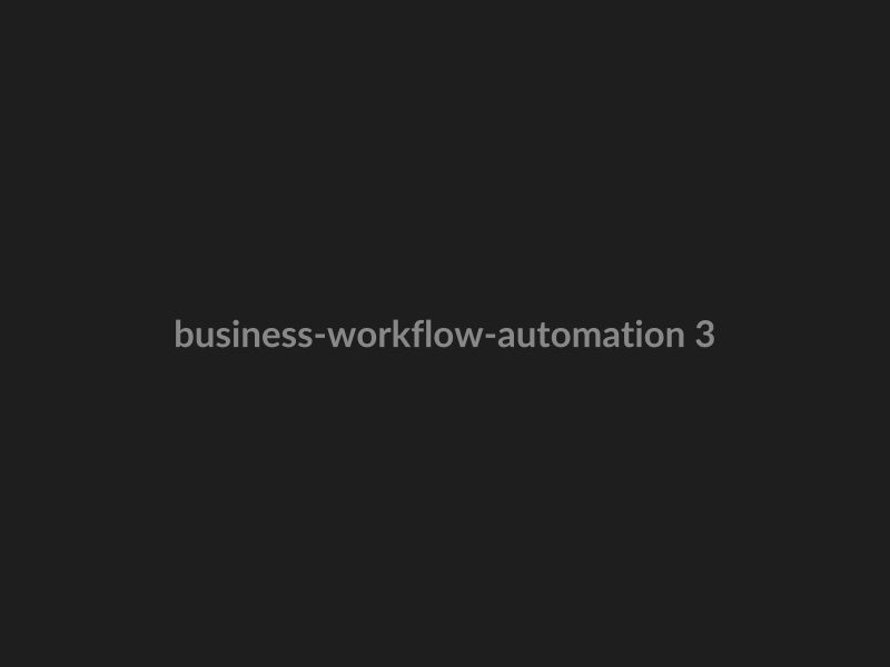 Business Workflow Automation preview 3