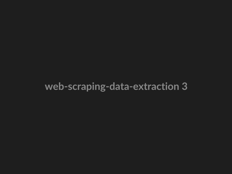 Web Scraping & Data Extraction preview 3