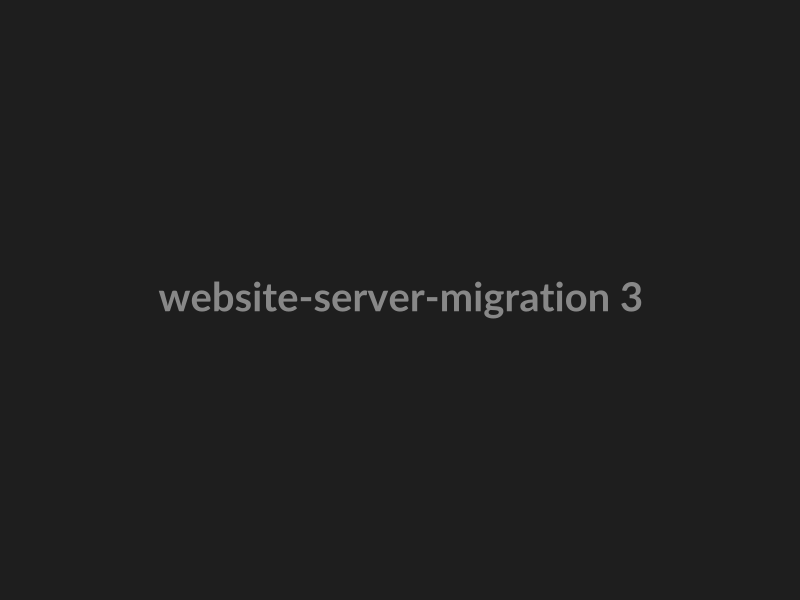 Website & Server Migration preview 3