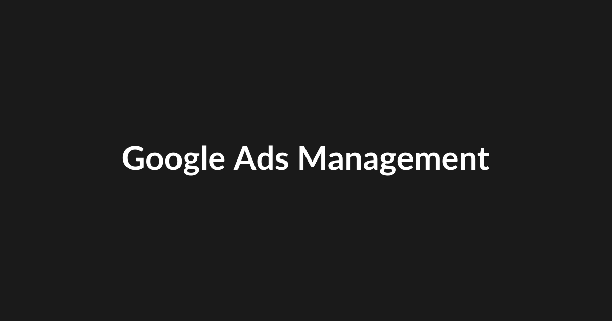 Google Ads Management