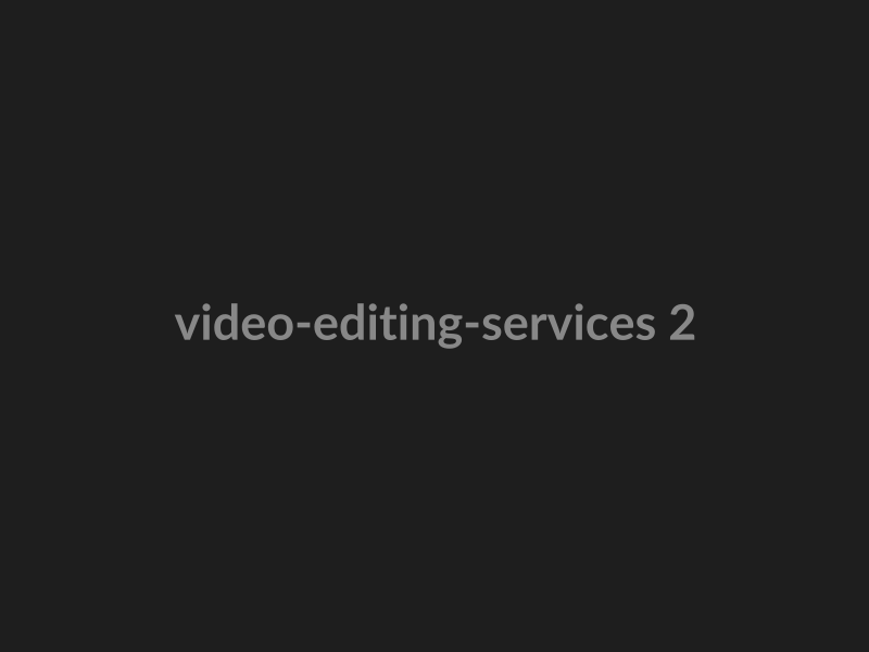 Video Editing Services preview 2
