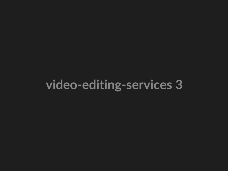 Video Editing Services preview 3